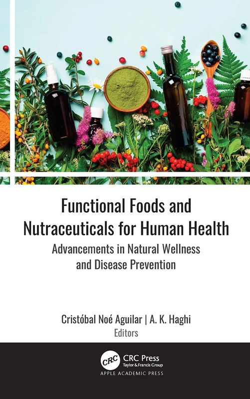 CRC Press Functional Foods and Nutraceuticals for Human Health