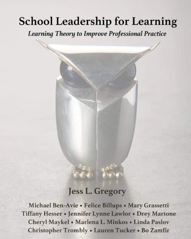 School Leadership for Learning: Learning Theory to Improve Professional Practice - Image 1