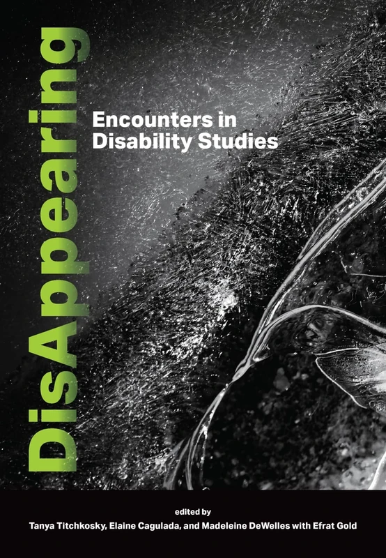 DisAppearing: Encounters in Disability Studies - Image 1