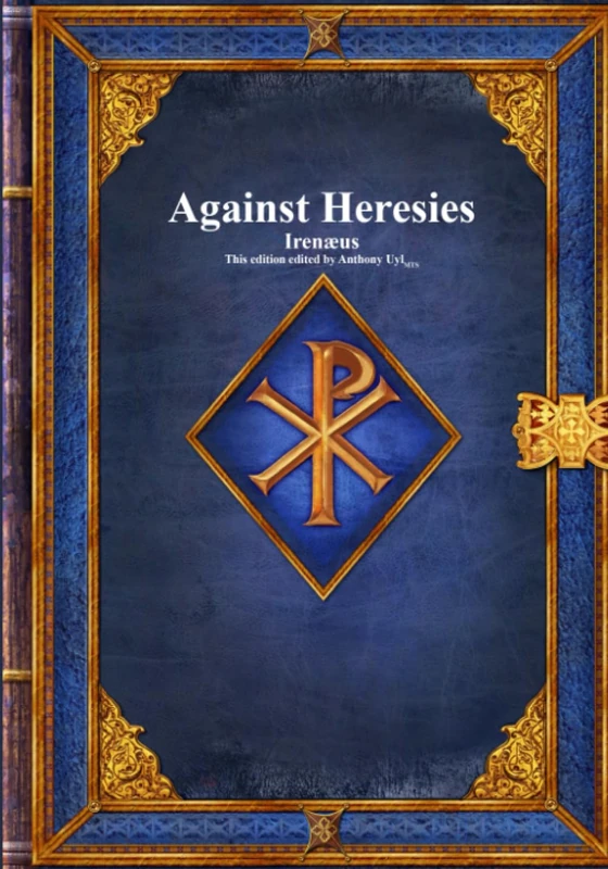 Against Heresies