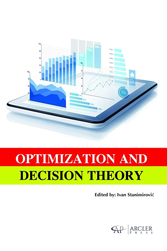 Arcler Press - Optimization and Decision Theory Book