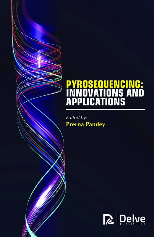 Pyrosequencing: Innovations and Applications