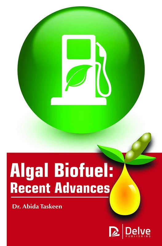 Algal Biofuel: Recent Advances