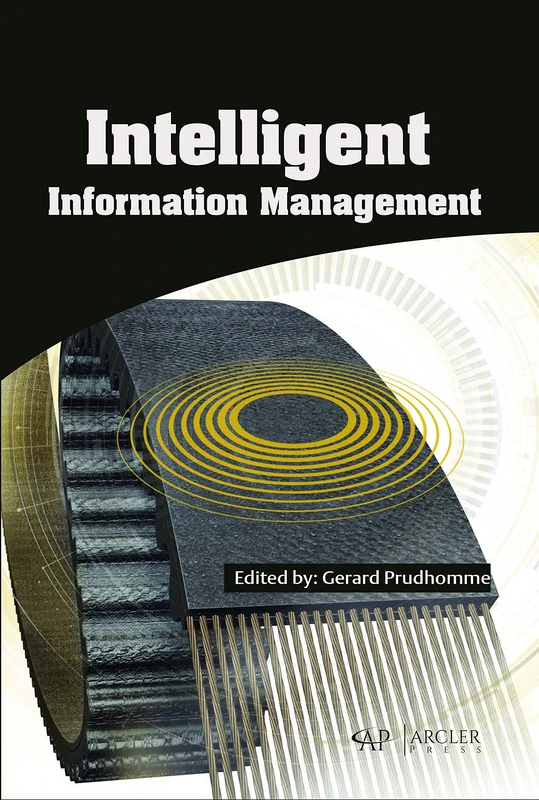 Arcler Press - Intelligent Information Management Book