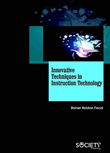Innovative Techniques in Instruction Technology