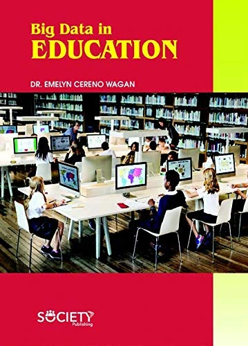 Society Publishing - Big Data in Education Book