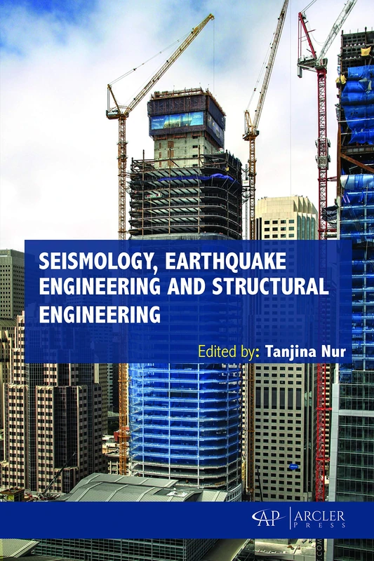 Seismology, Earthquake Engineering and Structural Engineering