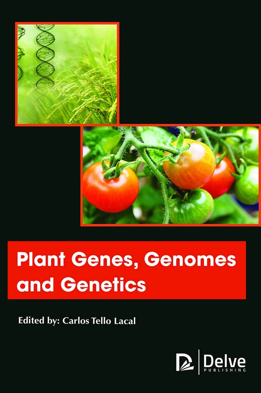Plant Genes, Genomes and Genetics