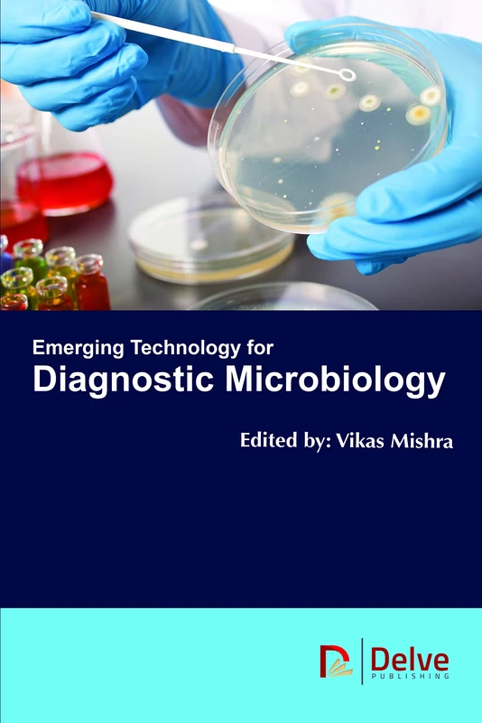 Emerging Technology for Diagnostic Microbiology