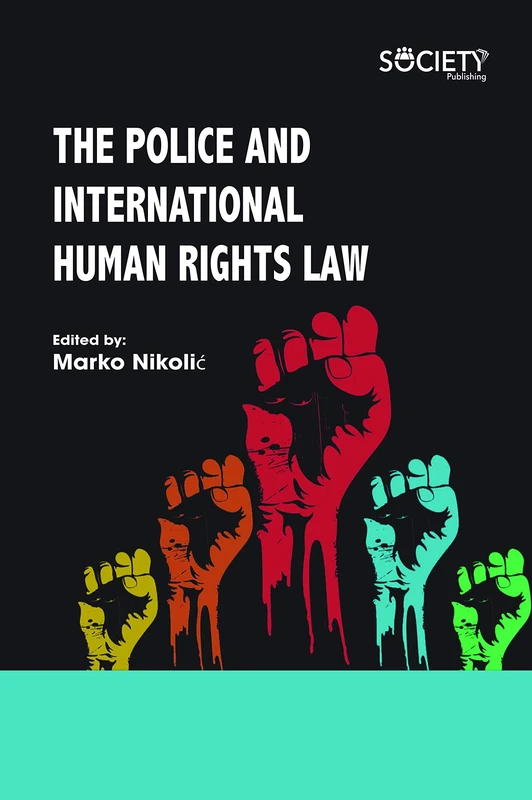 The Police and International Human Rights Law