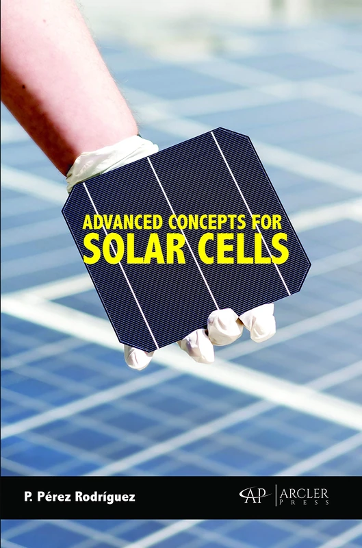 Advanced Concepts for Solar Cells
