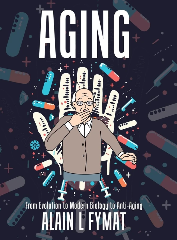 Aging: From Evolution to Modern Biology to Anti-Aging