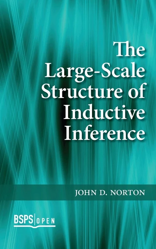 The Large-Scale Structure of Inductive Inference (BSPS Open)
