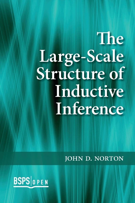 The Large-Scale Structure of Inductive Inference (BSPS Open)