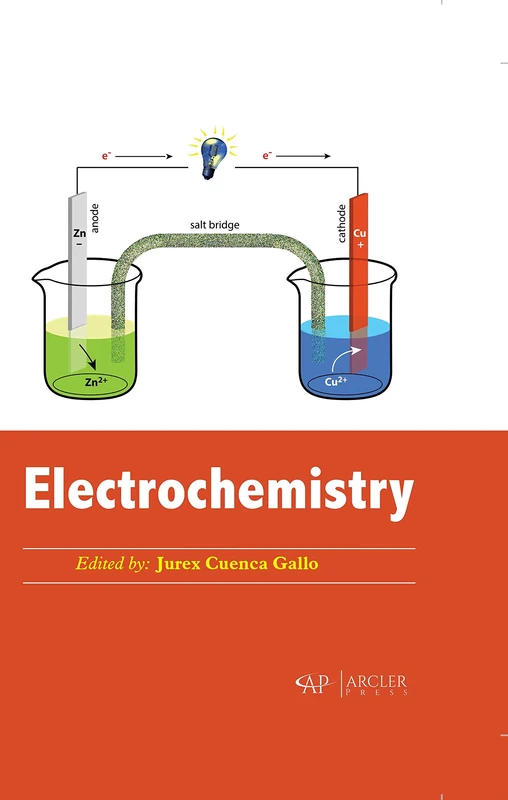 Arcler Press Electrochemistry - Physical Chemistry Textbook
