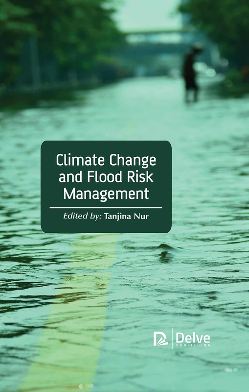 Delve Publishing - Climate Change and Flood Risk Management