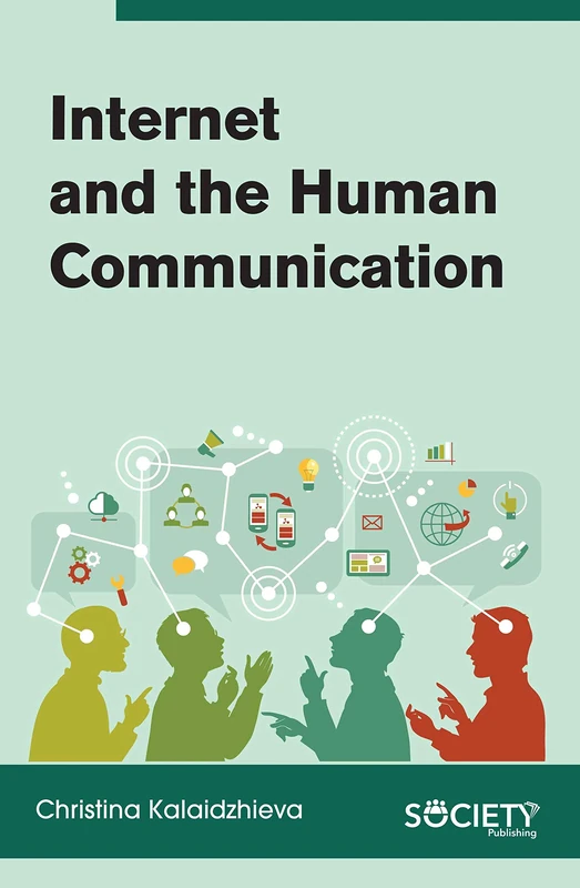 Society Publishing - Internet and the Human Communication