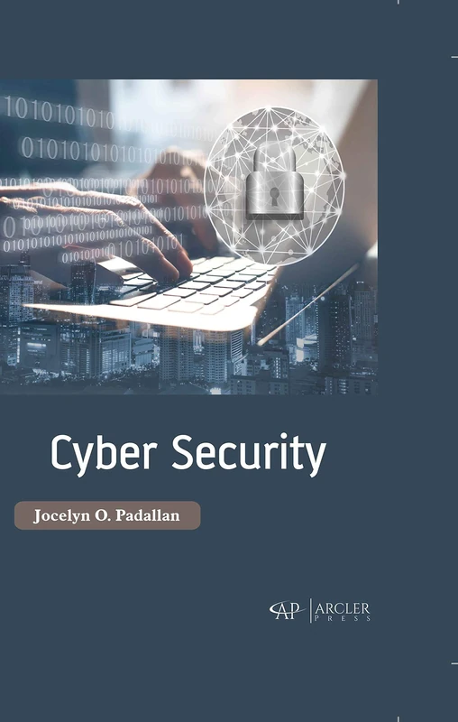 Arcler Press Cyber Security - Fundamentals and Digital Forensics - Image 1