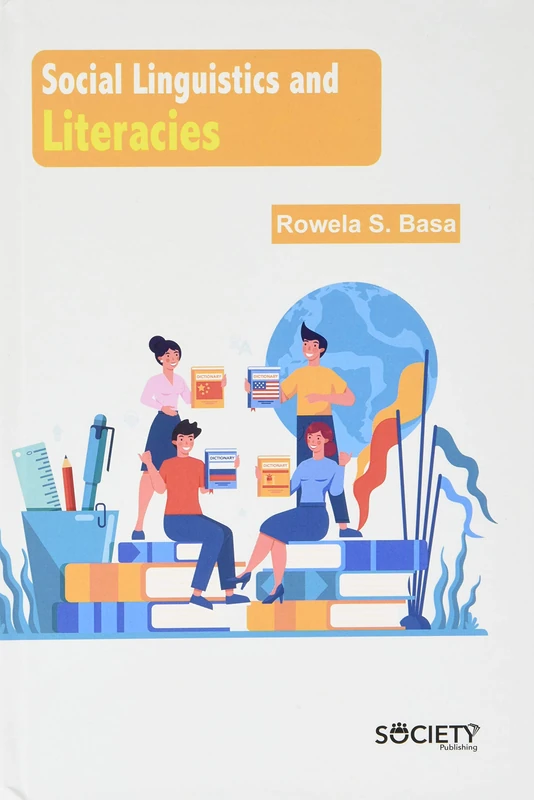 Social Linguistics and Literacies