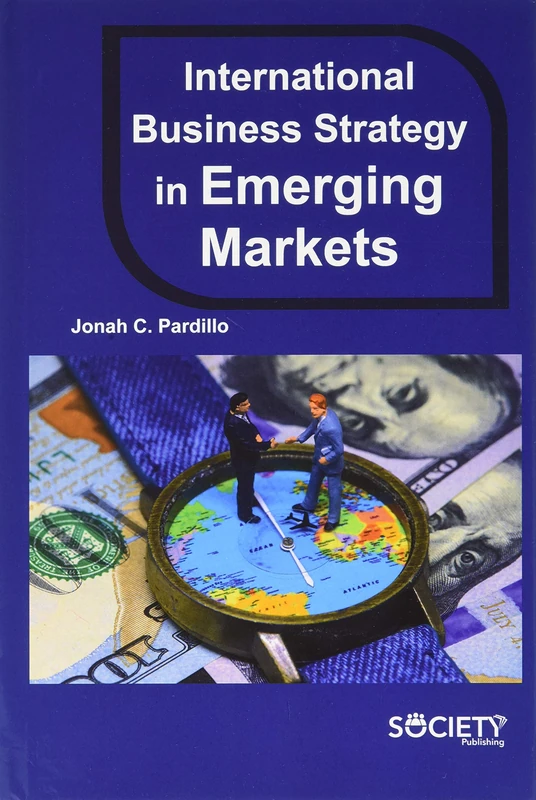International Business Strategy in Emerging Markets