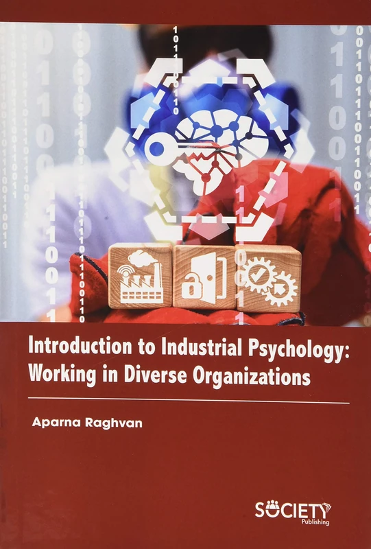 Introduction to Industrial Psychology: Working in Diverse Organizations