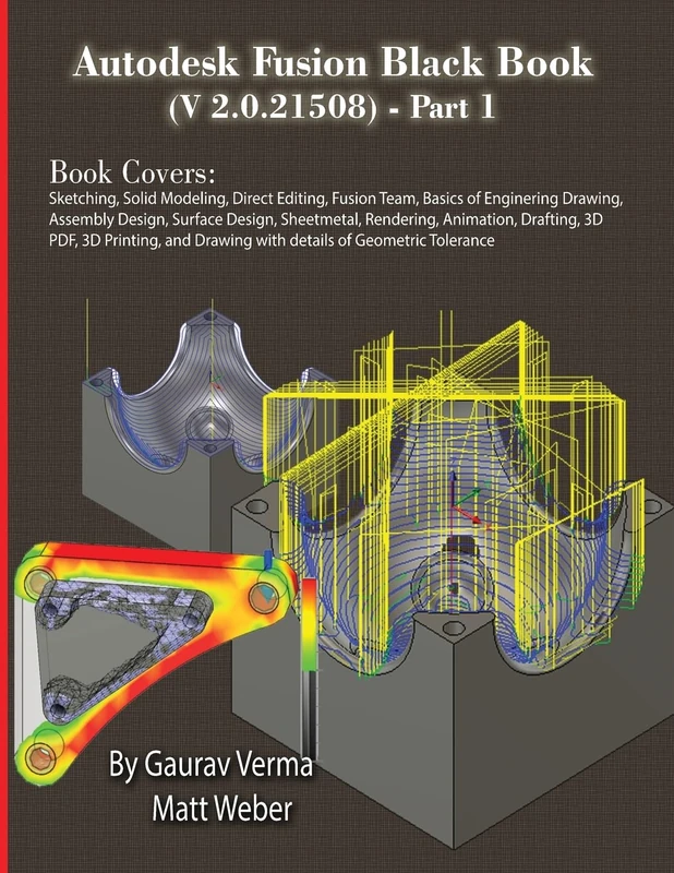 Autodesk Fusion Black Book (V 2.0.21508) Part 1: Feb. 2025