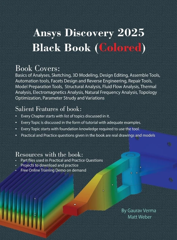 Ansys Discovery 2025 Black Book: (Colored)