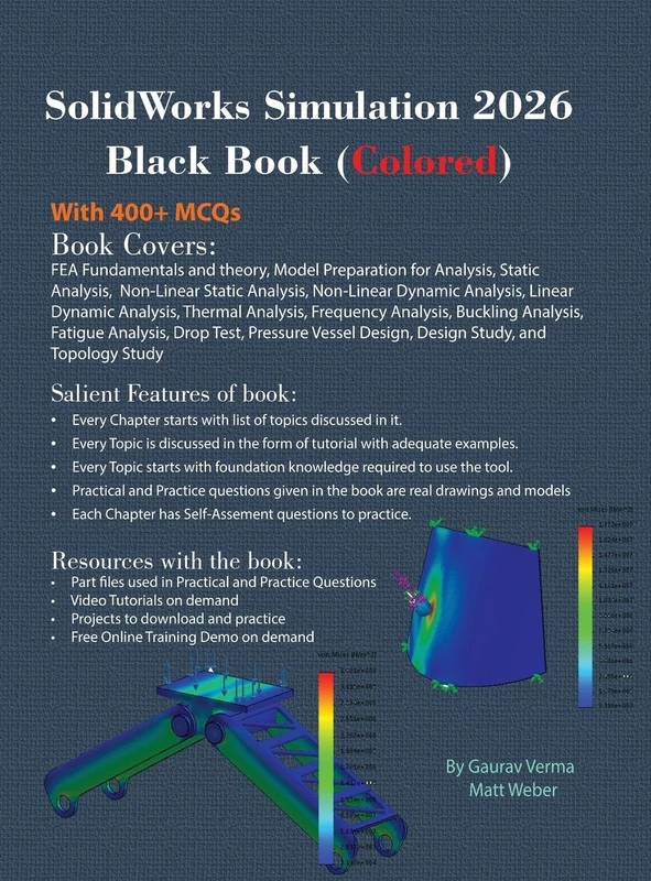 SolidWorks Simulation 2026 Black Book: (Colored)