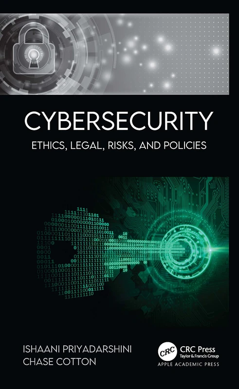 Cybersecurity: Ethics, Legal, Risks, and Policies - Image 1