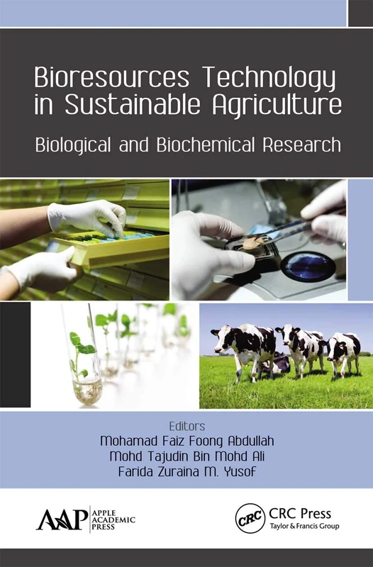Bioresources Technology in Sustainable Agriculture: Biological and Biochemical Research - Image 1