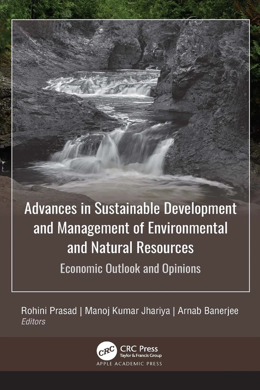 Advances in Sustainable Development and Management of Environmental and Natural Resources: Economic Outlook and Opinions, 2-volume set