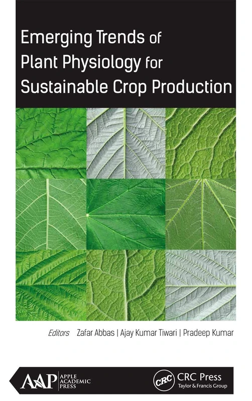 Emerging Trends of Plant Physiology for Sustainable Crop Production