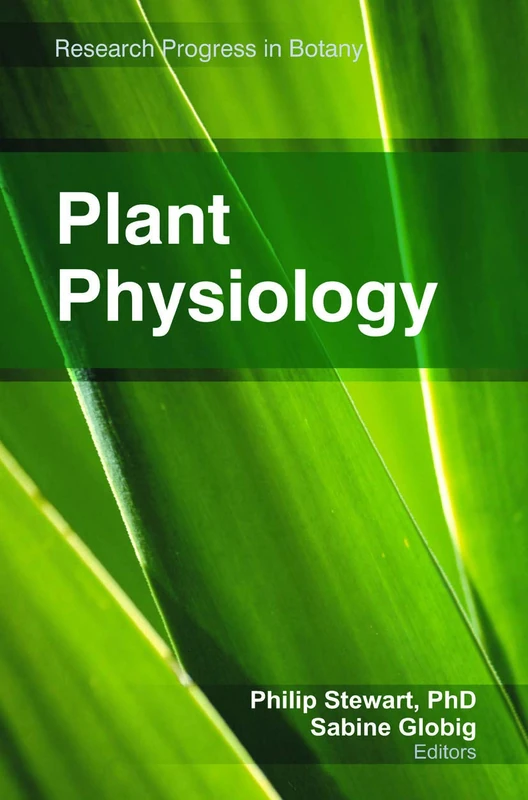Plant Physiology (Research Progress in Botany)