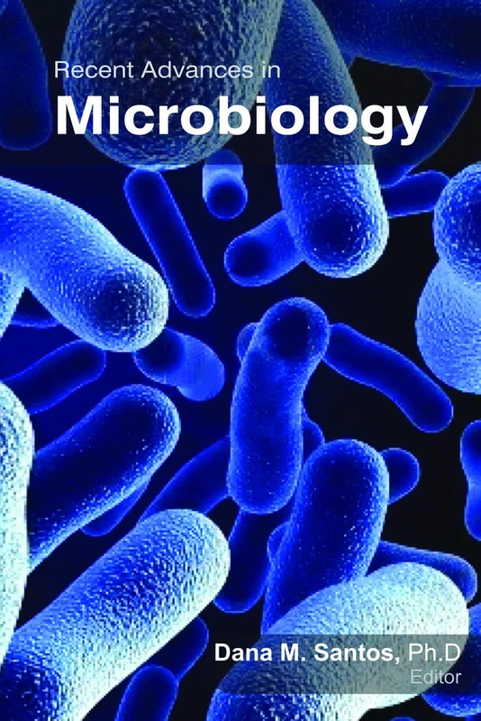 Recent Advances in Microbiology
