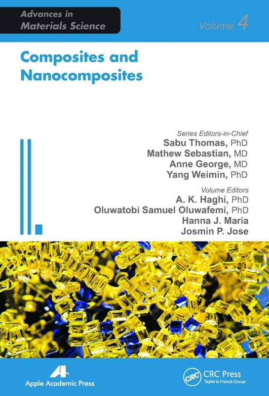 Composites and Nanocomposites (Advances in Materials Science)