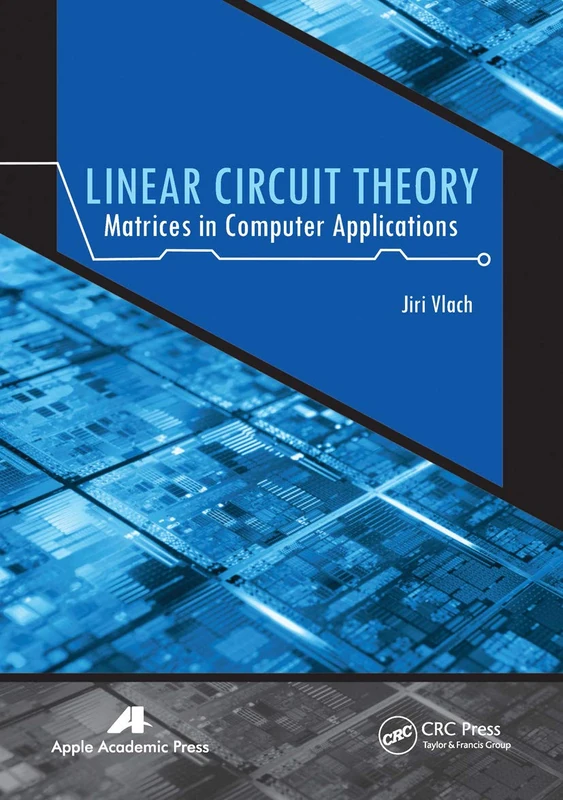 Linear Circuit Theory: Matrices in Computer Applications - Image 1