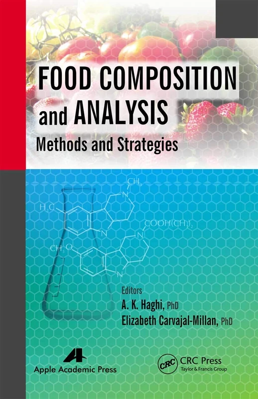 Food Composition and Analysis: Methods and Strategies - Image 1