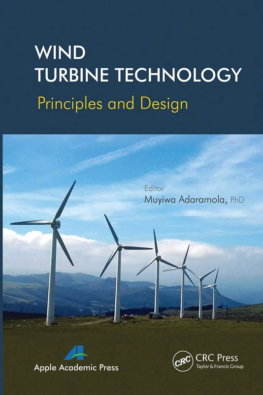 Wind Turbine Technology: Principles and Design