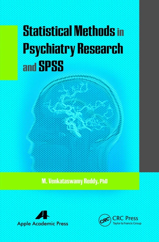 Statistical Methods in Psychiatry Research and SPSS