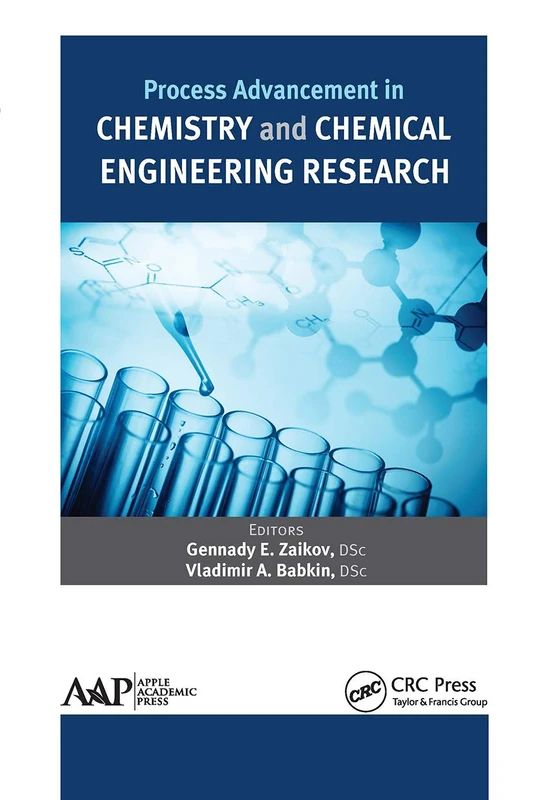 Process Advancement in Chemistry and Chemical Engineering Research