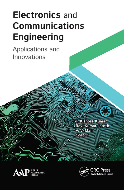Electronics and Communications Engineering: Applications and Innovations