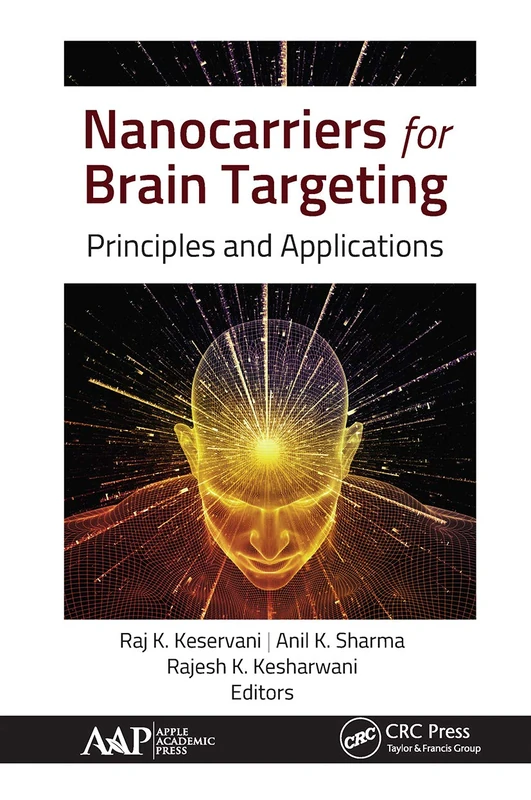 Nanocarriers for Brain Targeting: Principles and Applications