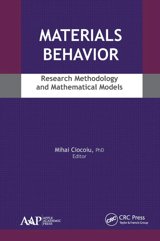 Materials Behavior: Research Methodology and Mathematical Models - Image 1