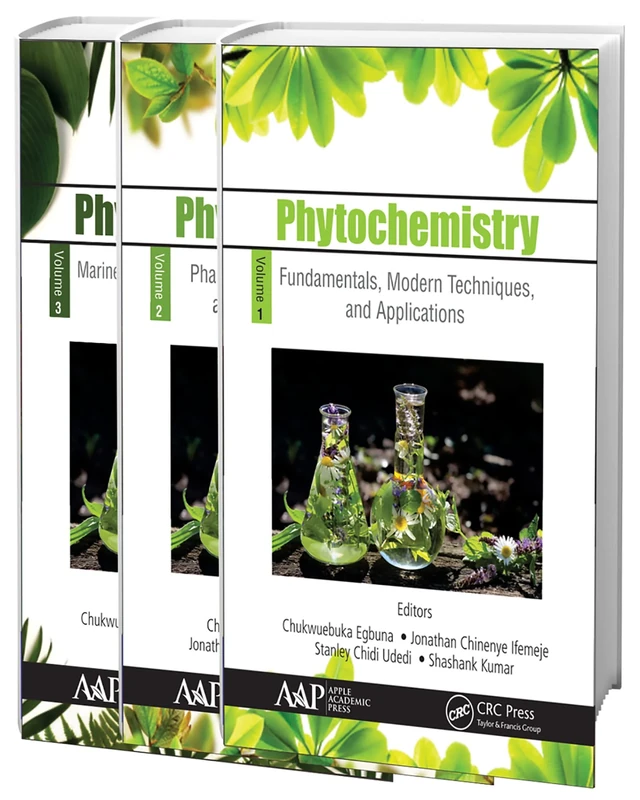 Phytochemistry, 3-Volume Set: Volume 1: Fundamentals, Modern Techniques, and Applications; Volume 2: Pharmacognosy, Nanomedicine, and Contemporary ... Applications, and Recent Advances: 1-3