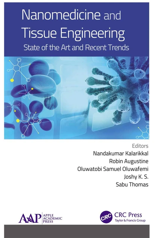 Nanomedicine and Tissue Engineering: State of the Art and Recent Trends
