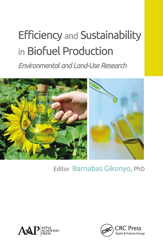 Efficiency and Sustainability in Biofuel Production: Environmental and Land-Use Research