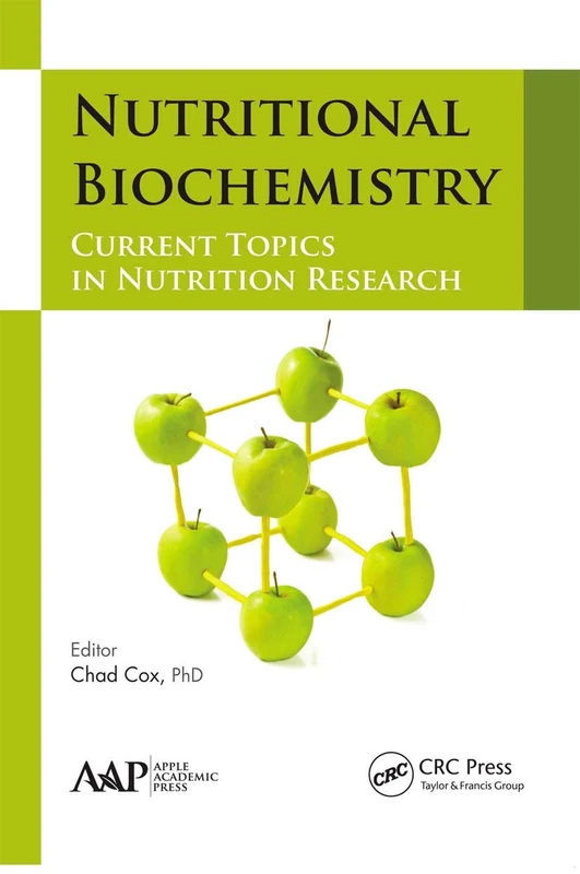 Nutritional Biochemistry: Current Topics in Nutrition Research