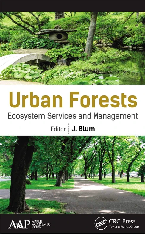 Urban Forests: Ecosystem Services and Management