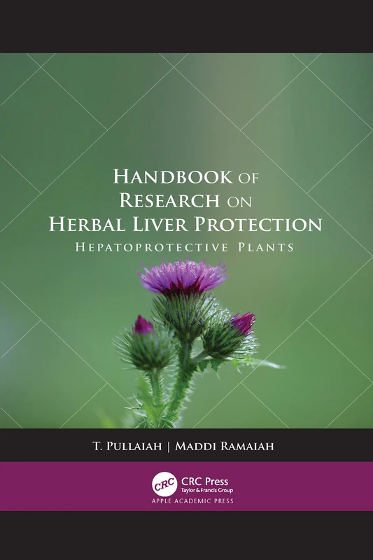 Handbook of Research on Herbal Liver Protection: Hepatoprotective Plants - Image 1