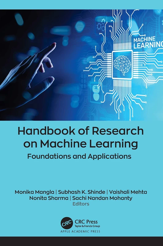 Handbook of Research on Machine Learning: Foundations and Applications
